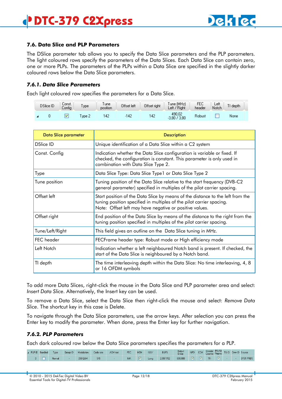 Data slice and plp parameters, Data slice parameters, Plp parameters | Dtc-379 c2xpress | DekTec DTC-379 C2Xpress User Manual | Page 12 / 18