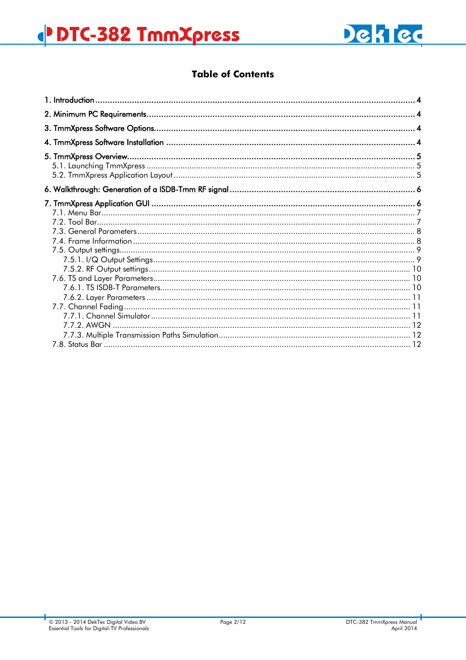 Dtc-382 tmmxpress | DekTec DTC-382 TmmXpress User Manual | Page 2 / 12