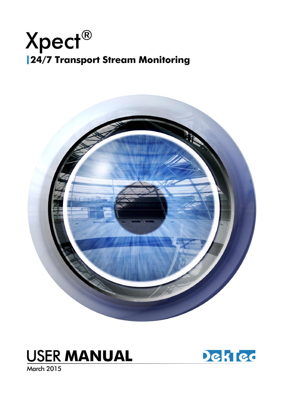 DekTec DTC-720 Xpect User Manual | 32 pages