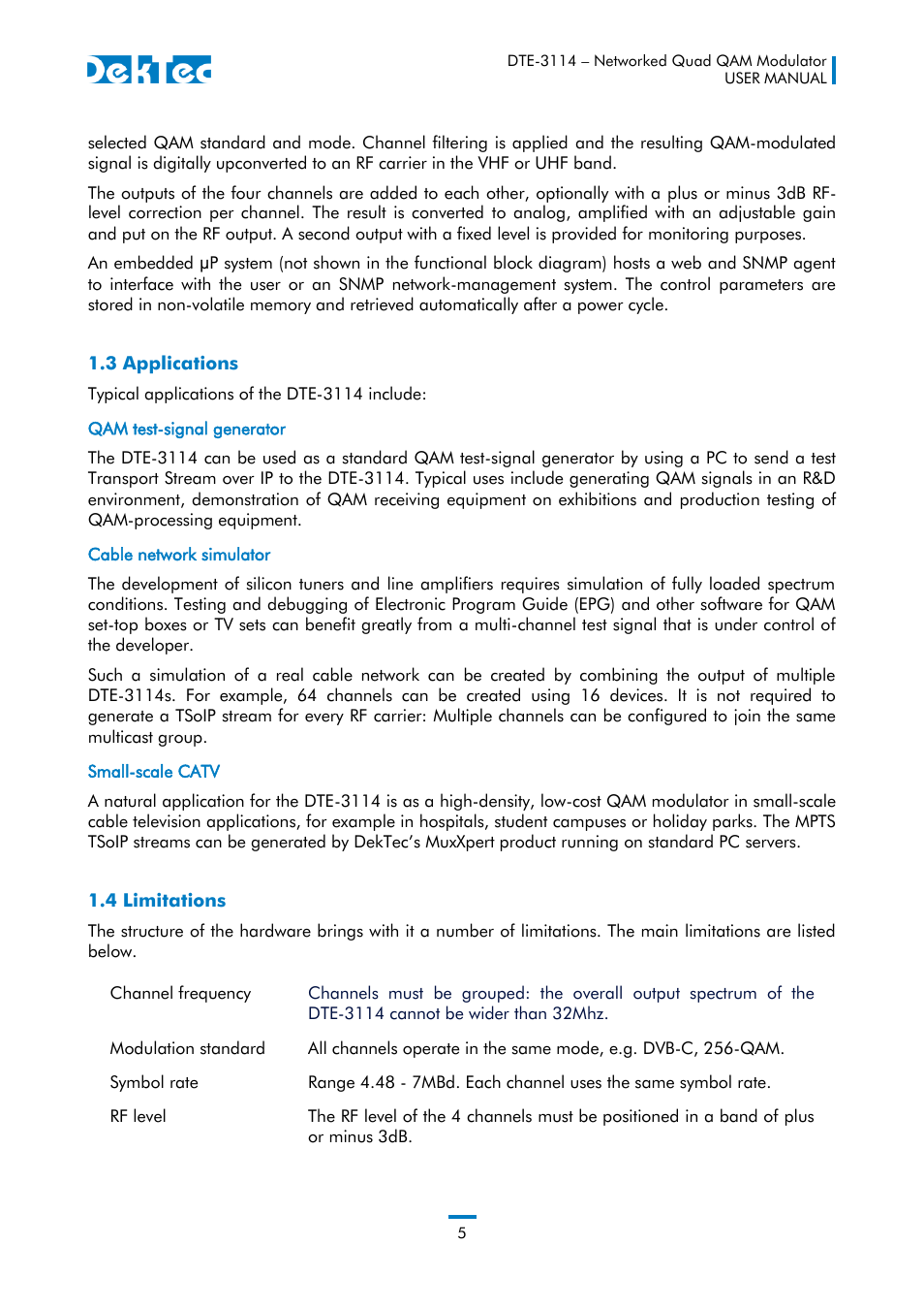 3 applications 1.4 limitations | DekTec DTE-3114 IP to 4x QAM User Manual | Page 5 / 50