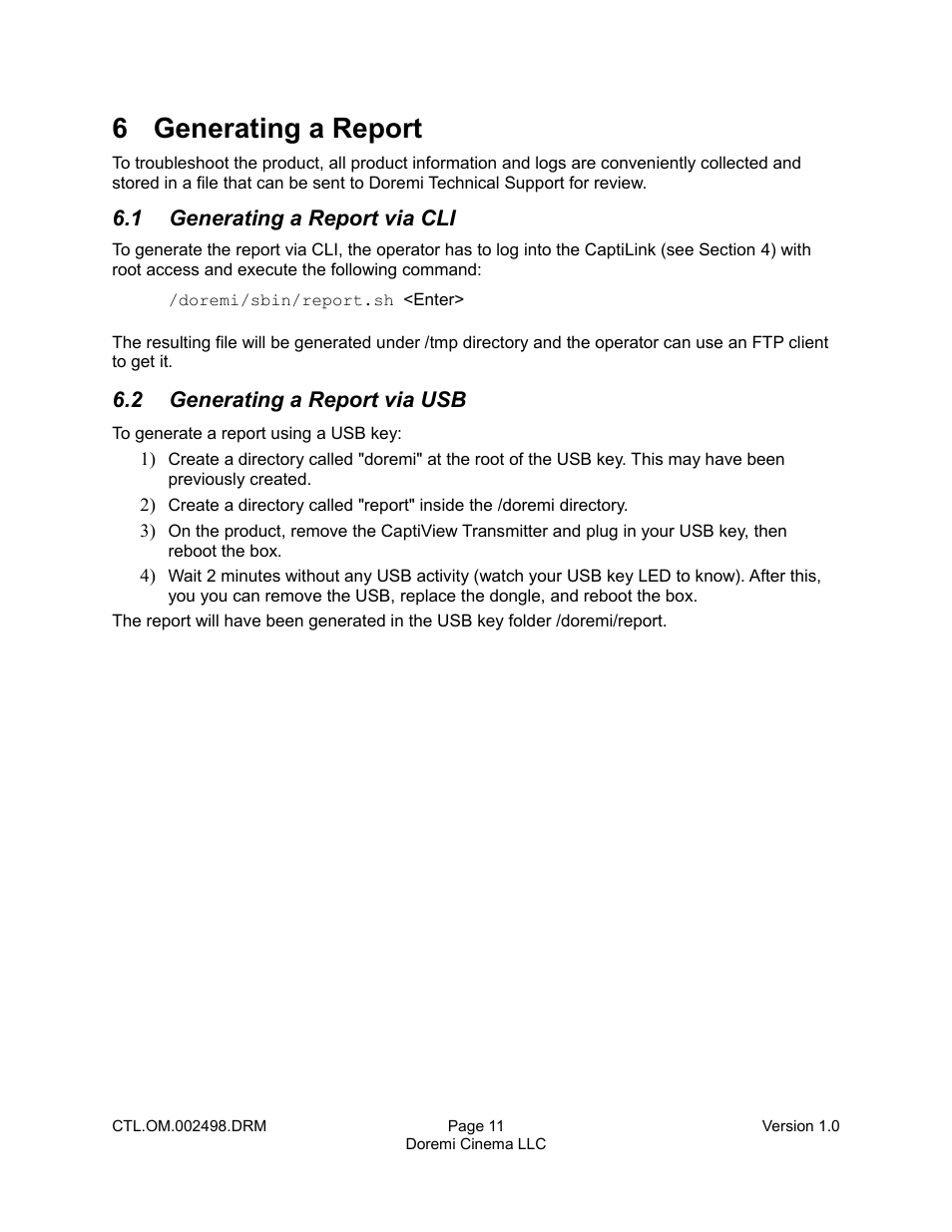 6 generating a report, 1 generating a report via cli, 2 generating a report via usb | Doremi CaptiView User Manual | Page 11 / 14