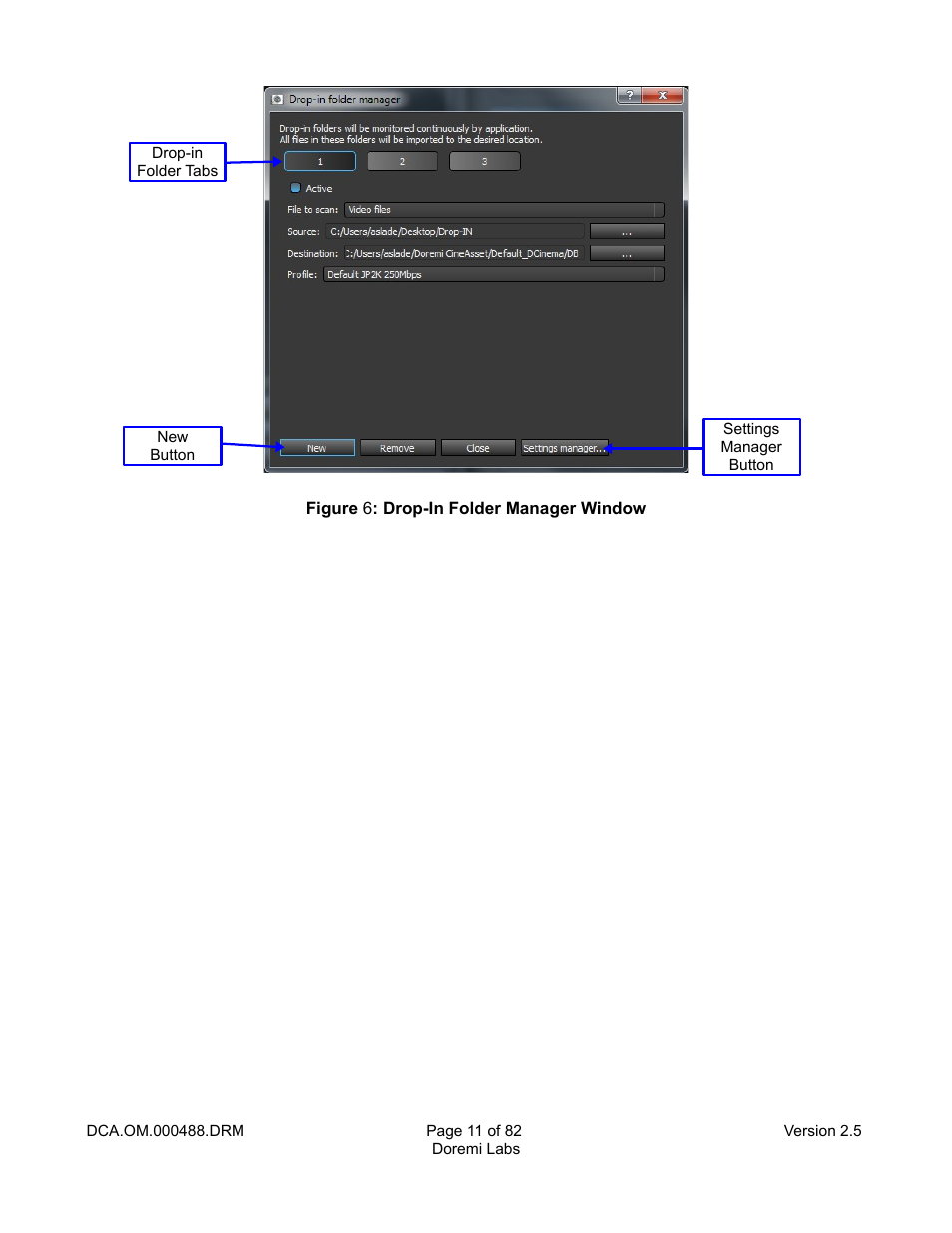 Figure 6) | Doremi CineAsset User Manual | Page 11 / 82