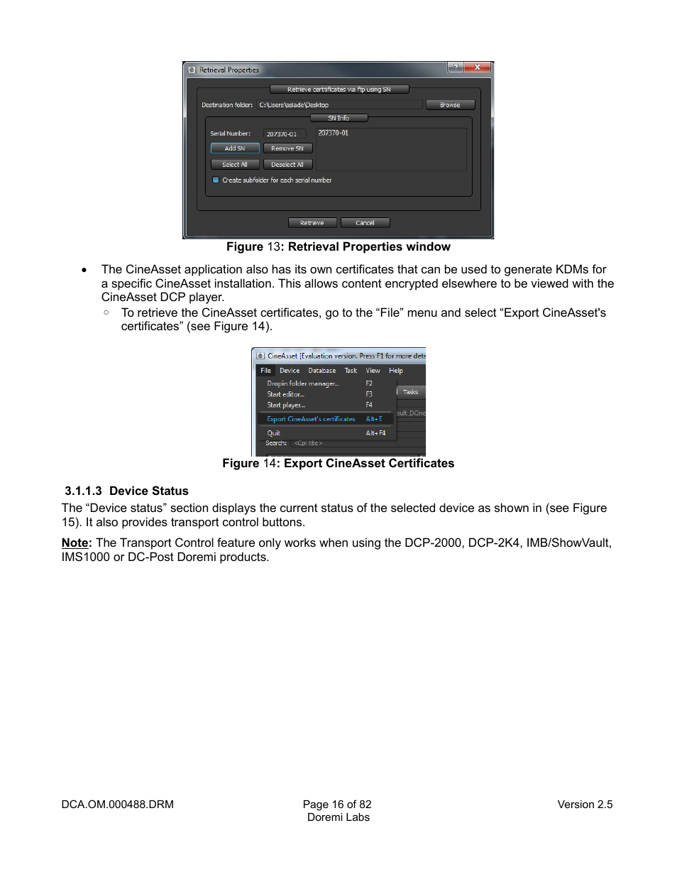 3 device status, Figure 13) | Doremi CineAsset User Manual | Page 16 / 82