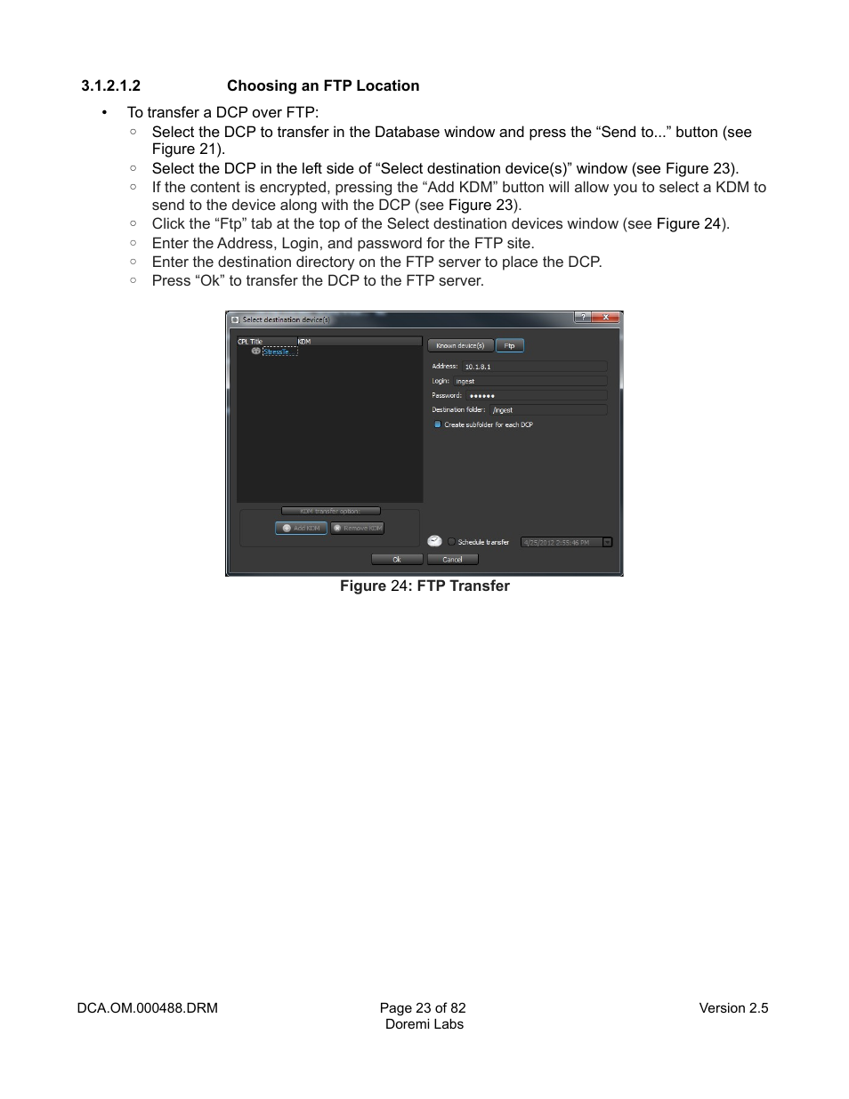 2 choosing an ftp location | Doremi CineAsset User Manual | Page 23 / 82