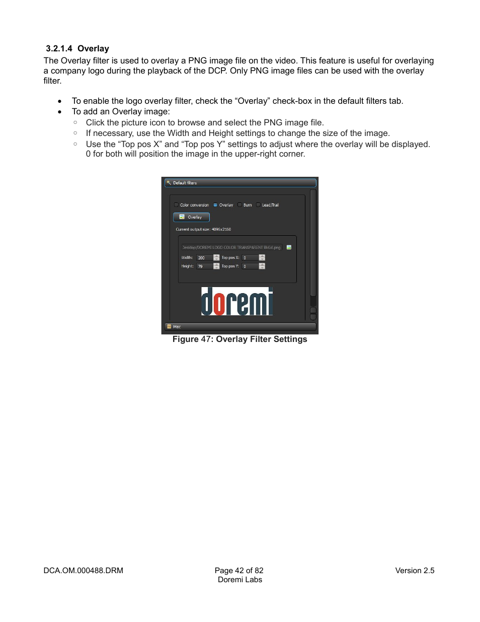 4 overlay | Doremi CineAsset User Manual | Page 42 / 82
