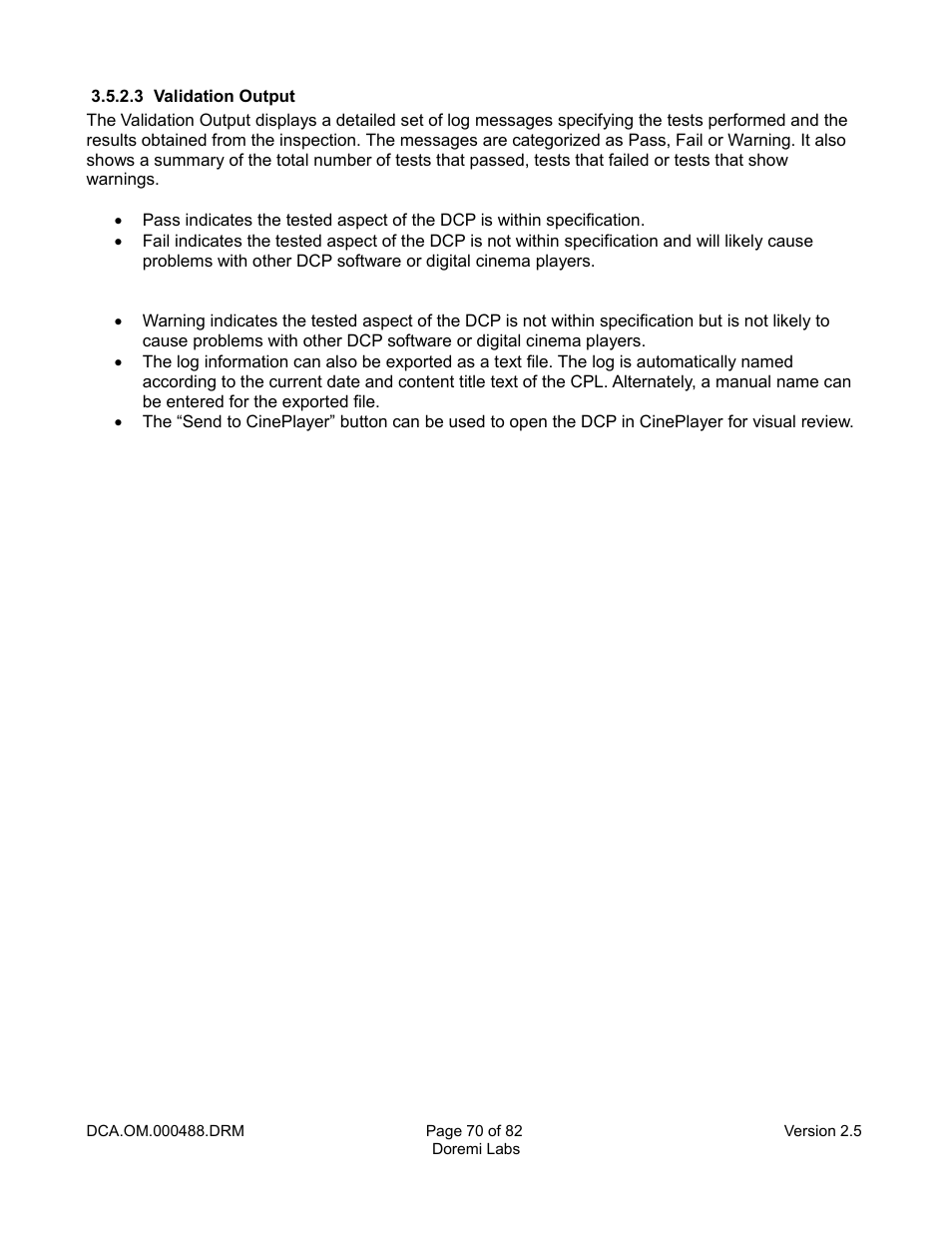 3 validation output | Doremi CineAsset User Manual | Page 70 / 82