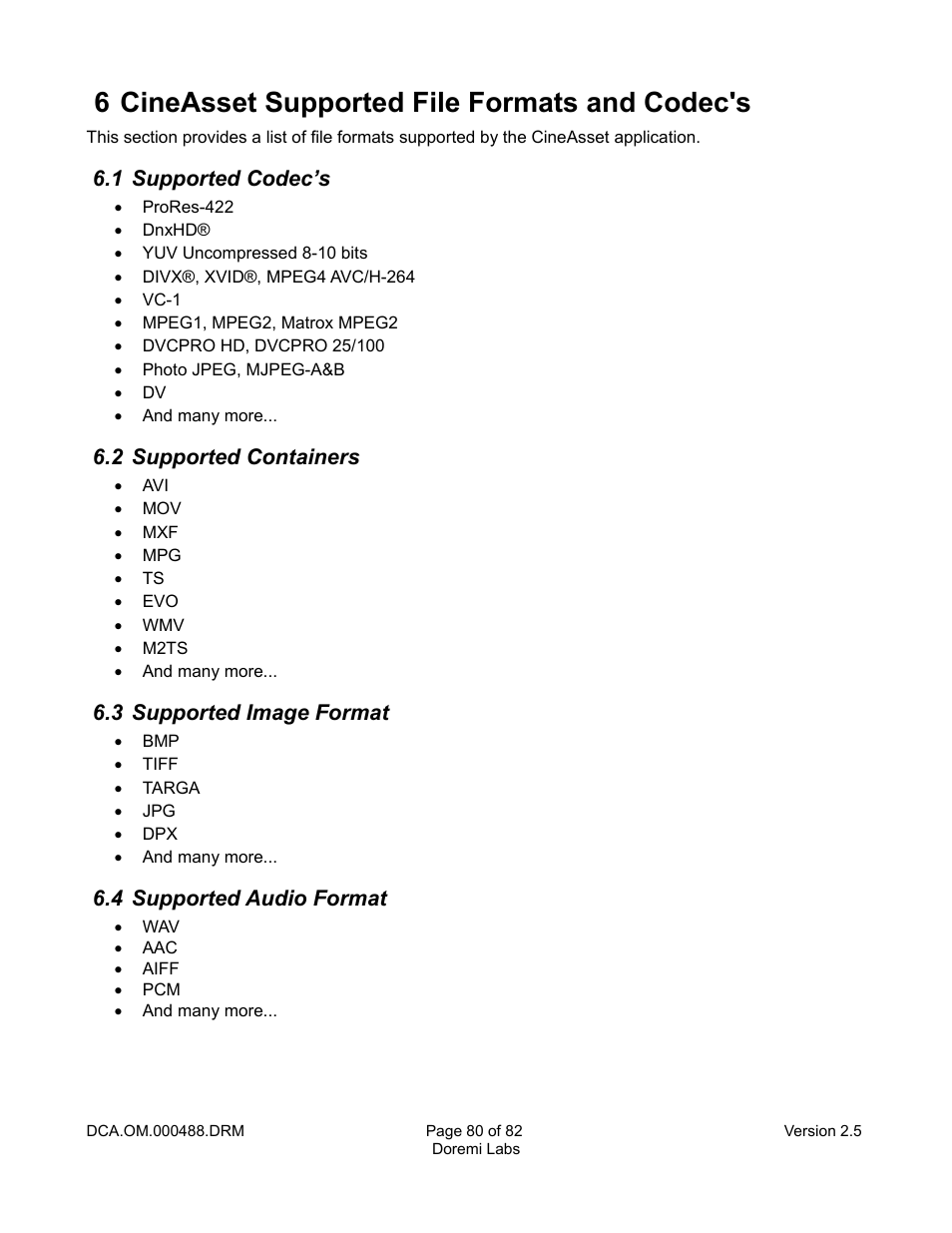 6 cineasset supported file formats and codec's, 1 supported codec’s, 2 supported containers | 3 supported image format, 4 supported audio format | Doremi CineAsset User Manual | Page 80 / 82