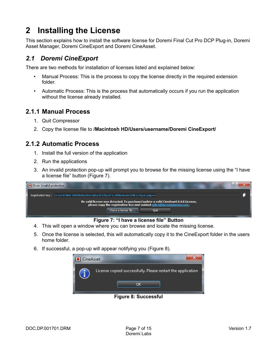 2 installing the license, 1 doremi cineexport, 1 manual process | 2 automatic process | Doremi CineAsset User Manual | Page 7 / 15