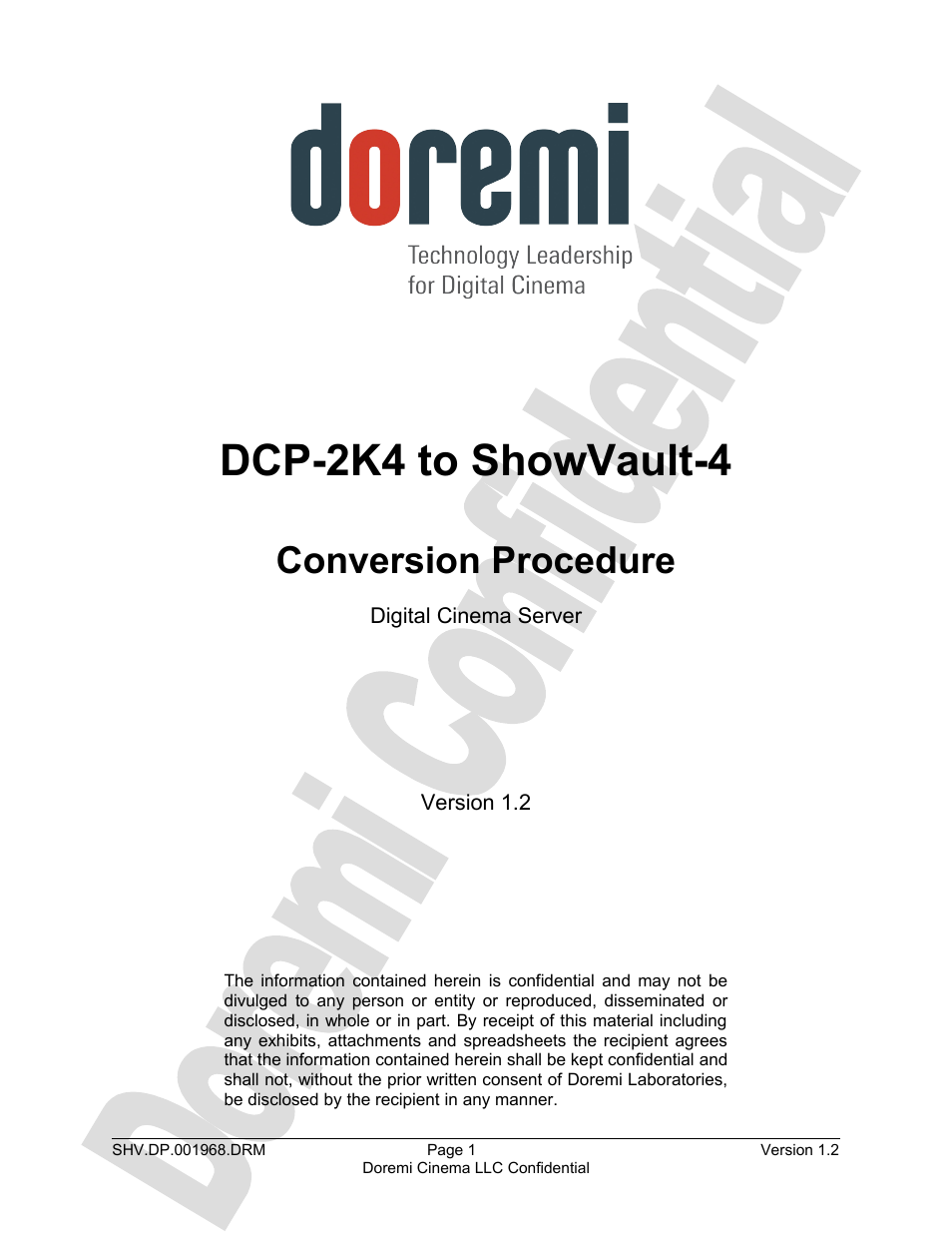 Doremi DCP to ShowVault Conversion Procedure User Manual | 27 pages