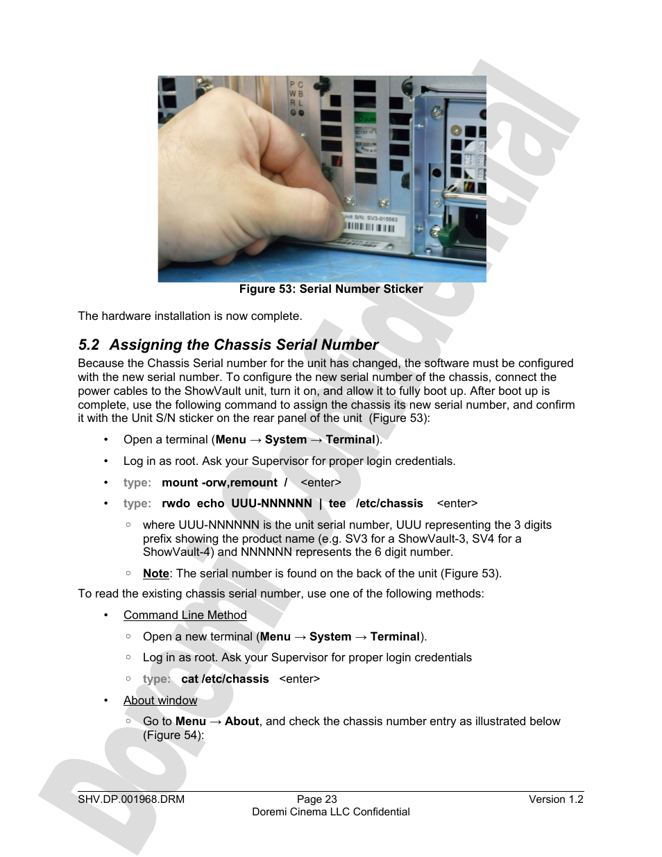2 assigning the chassis serial number | Doremi DCP to ShowVault Conversion Procedure User Manual | Page 23 / 27