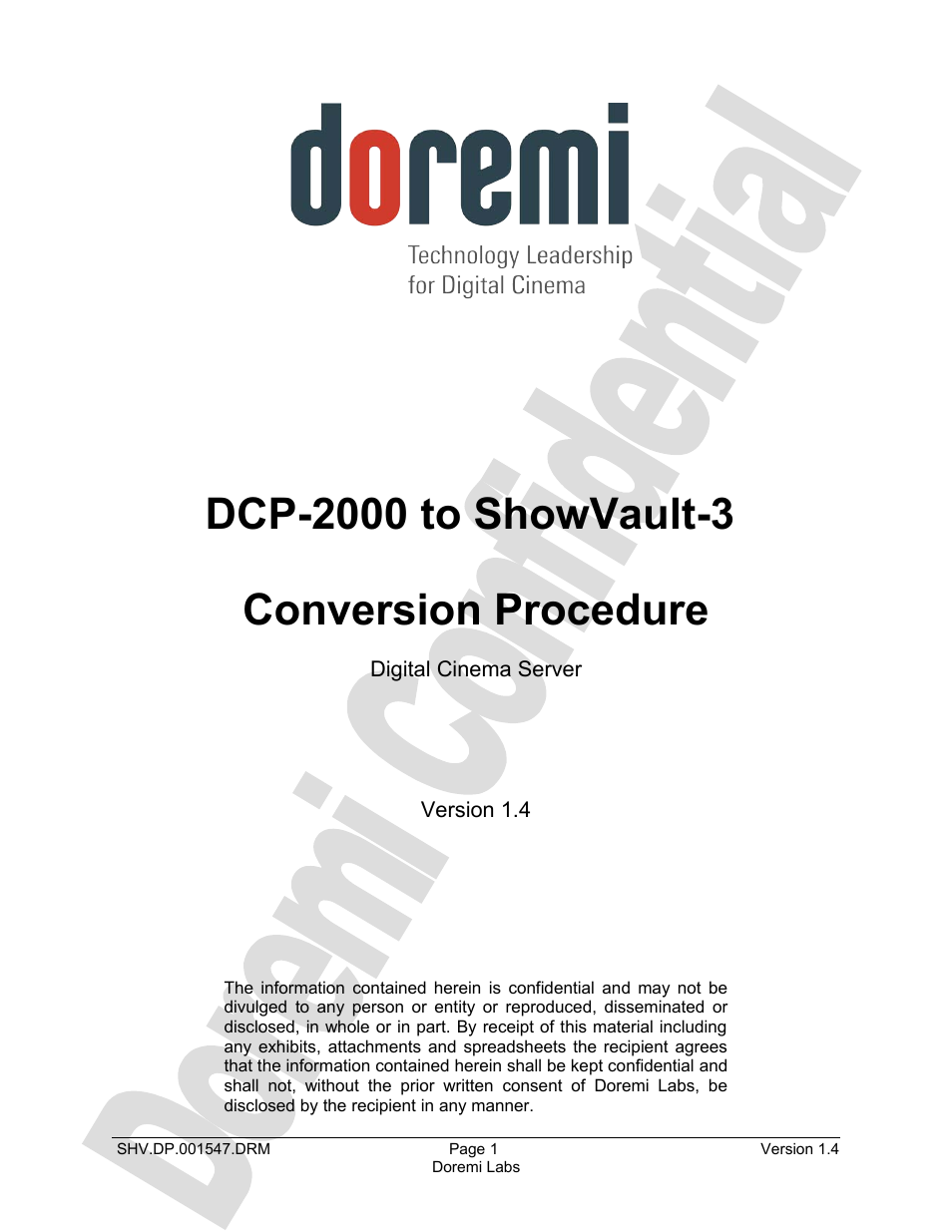 Doremi DCP to ShowVault Conversion Procedure User Manual | 24 pages