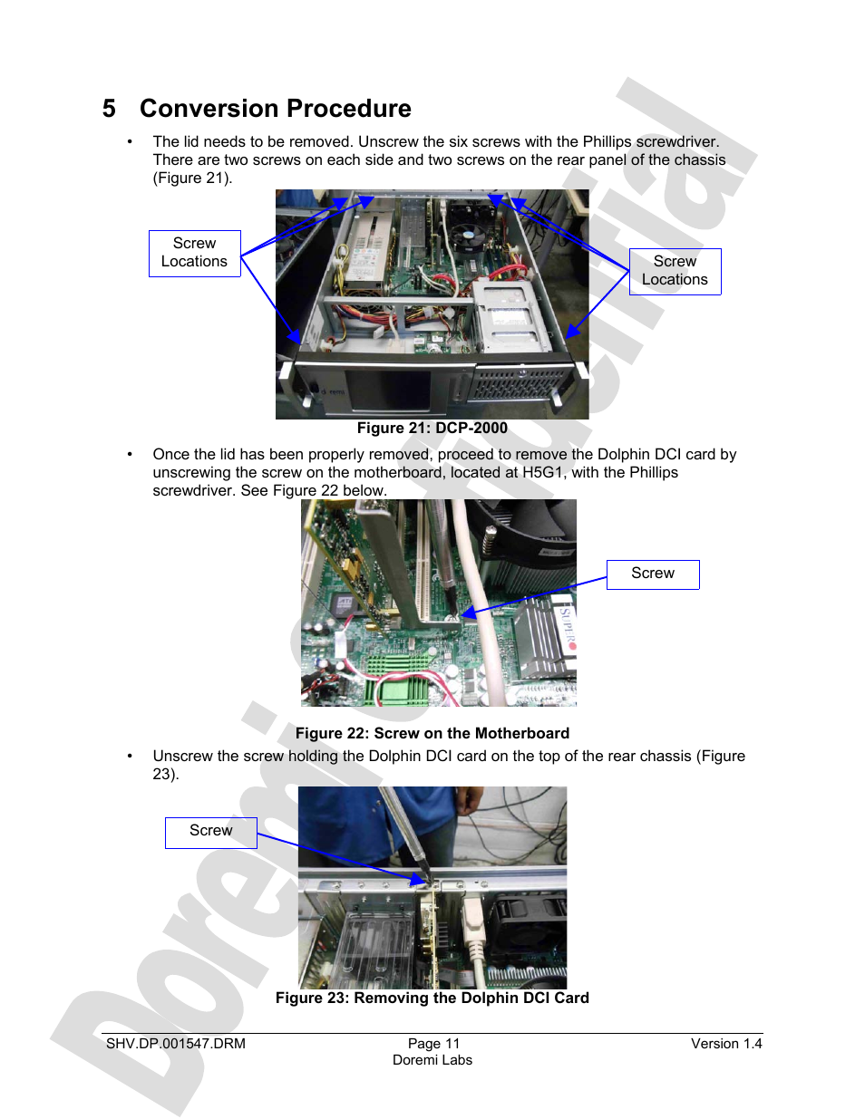 5 conversion procedure | Doremi DCP to ShowVault Conversion Procedure User Manual | Page 11 / 24