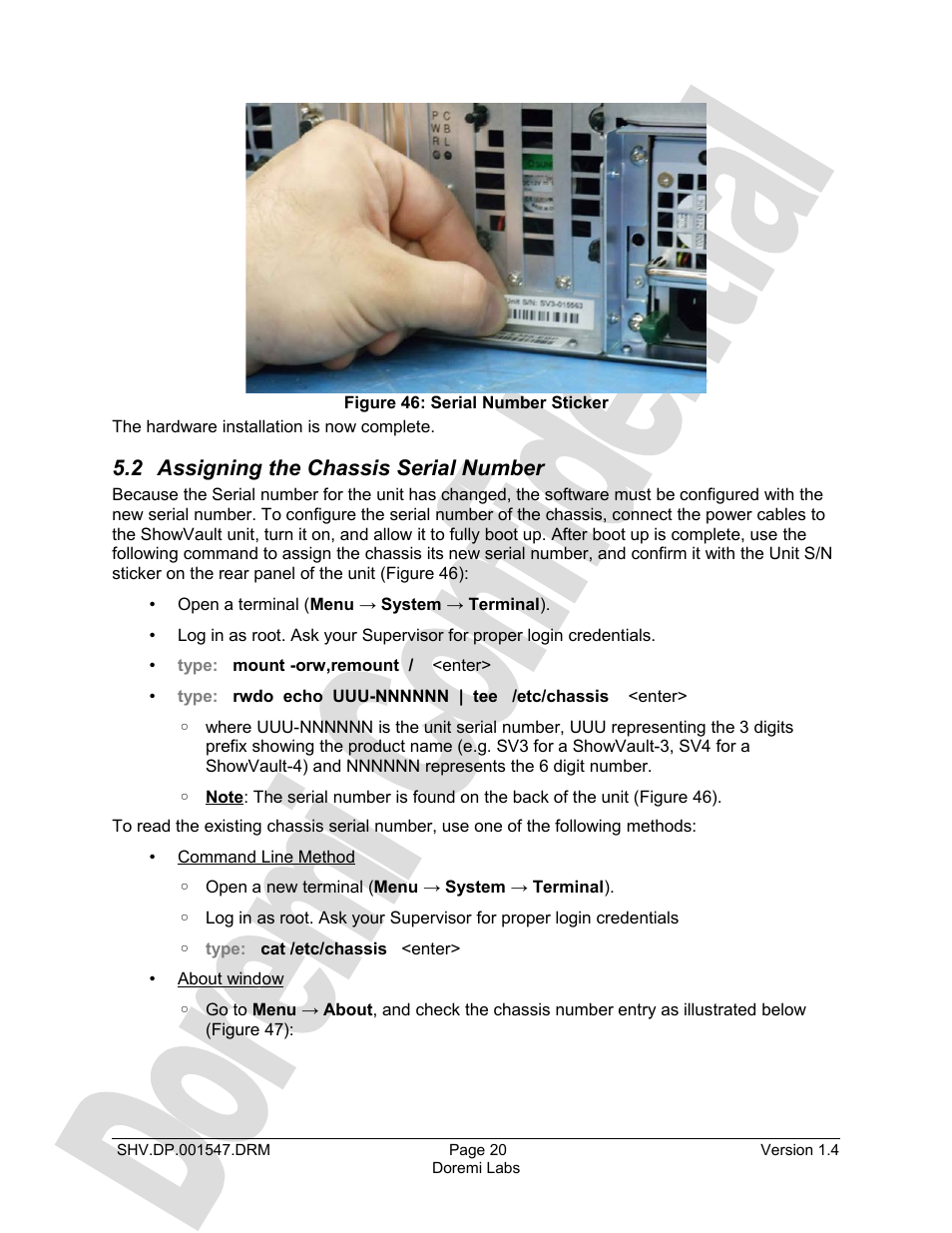 2 assigning the chassis serial number | Doremi DCP to ShowVault Conversion Procedure User Manual | Page 20 / 24