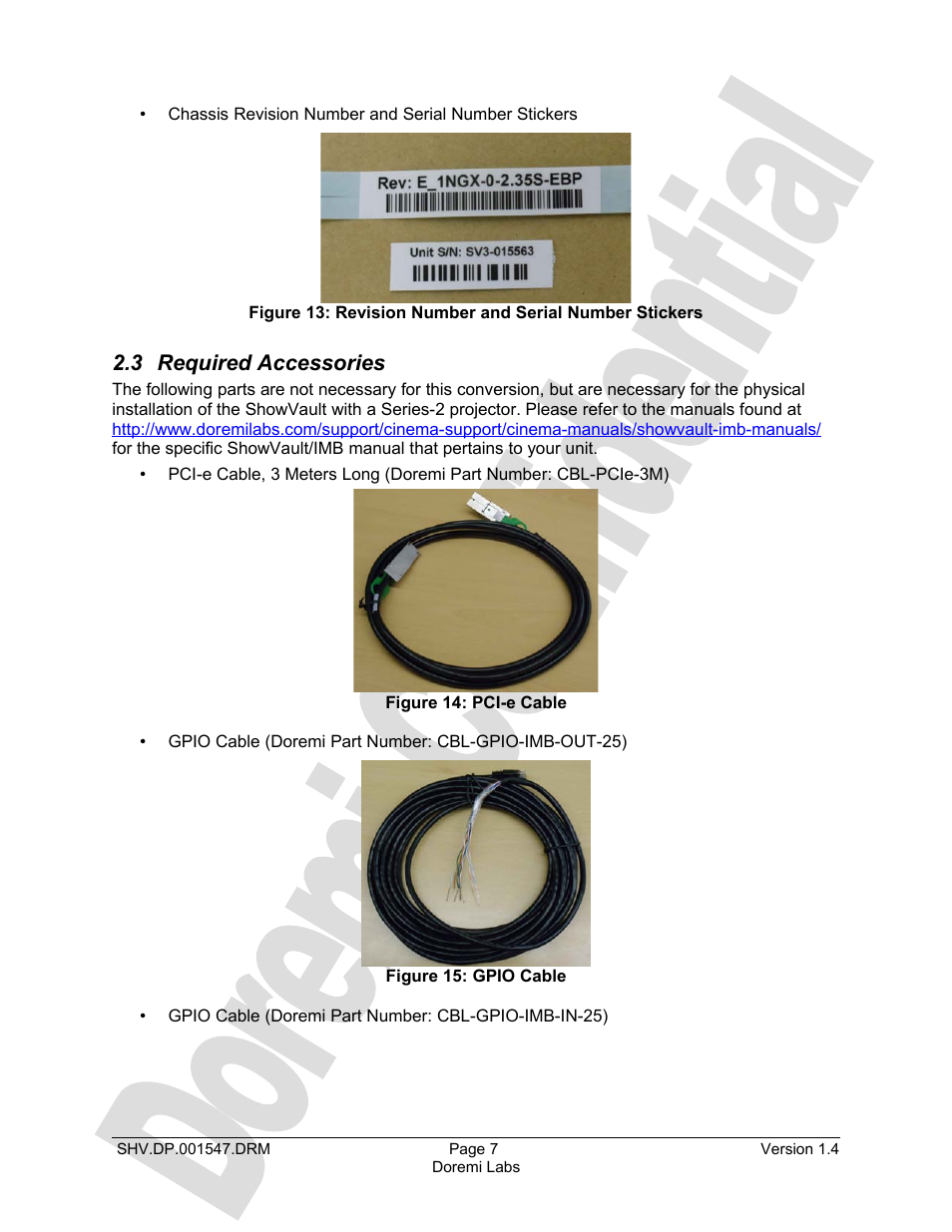 3 required accessories | Doremi DCP to ShowVault Conversion Procedure User Manual | Page 7 / 24