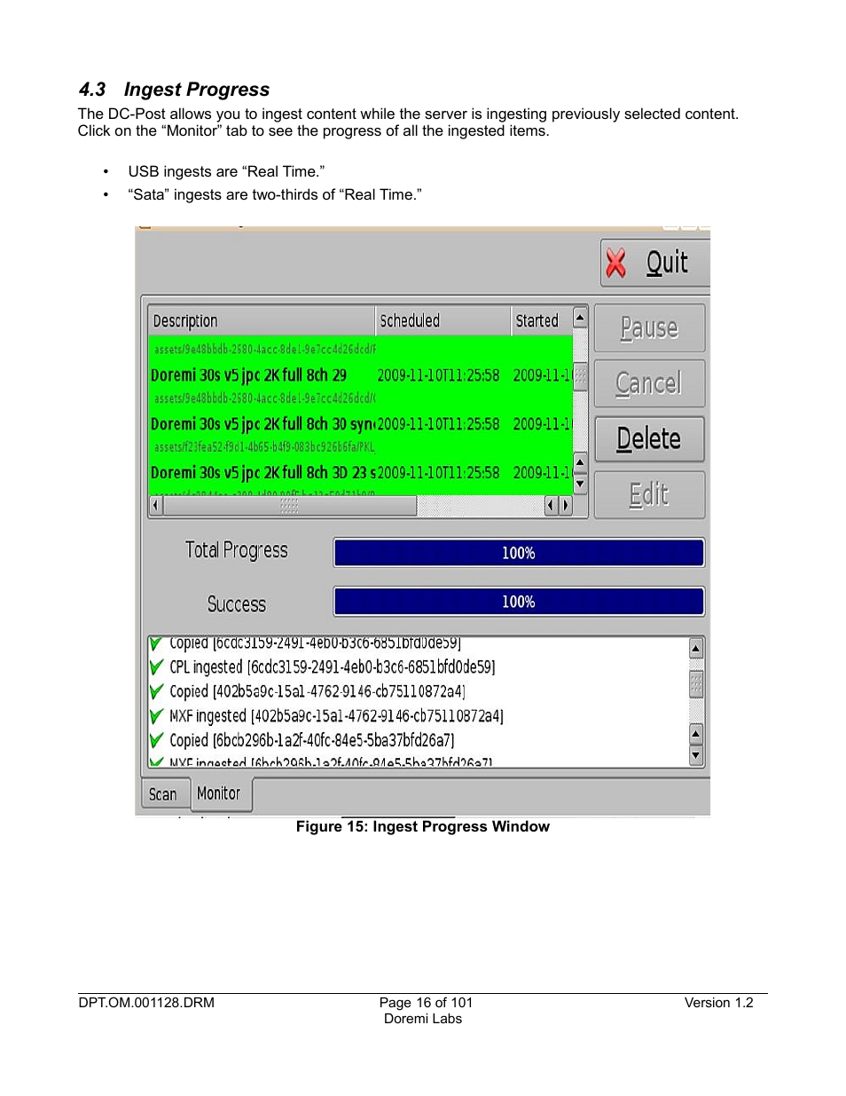 3 ingest progress | Doremi DC-POST User Manual | Page 16 / 101