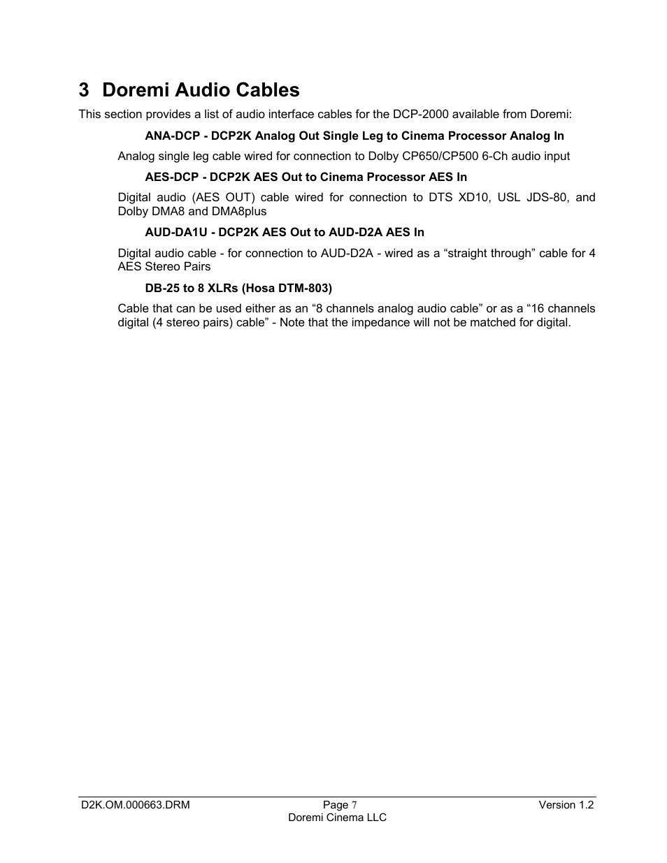 3 doremi audio cables | Doremi DCP-2000 User Manual | Page 7 / 10