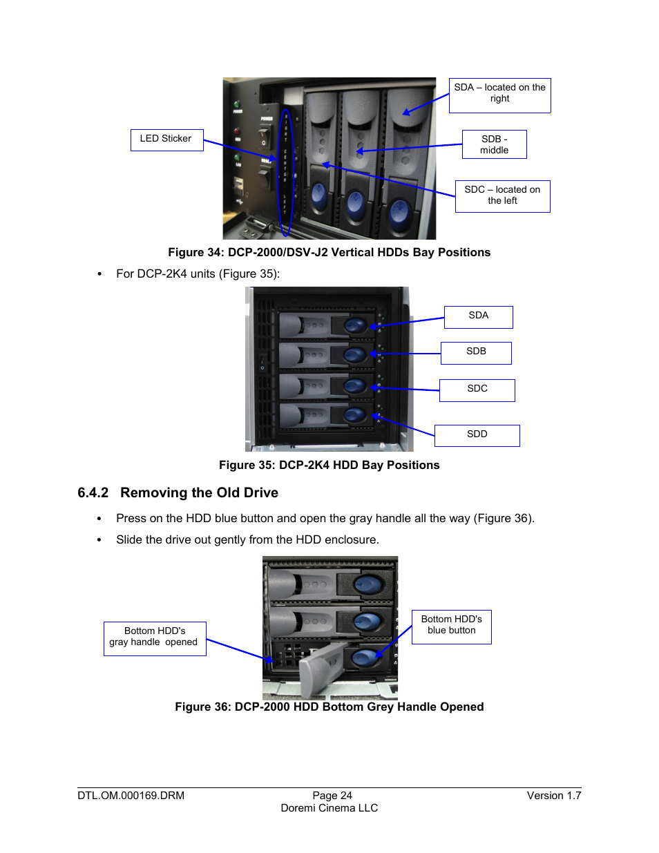 2 removing the old drive | Doremi DCP-2000 User Manual | Page 24 / 35