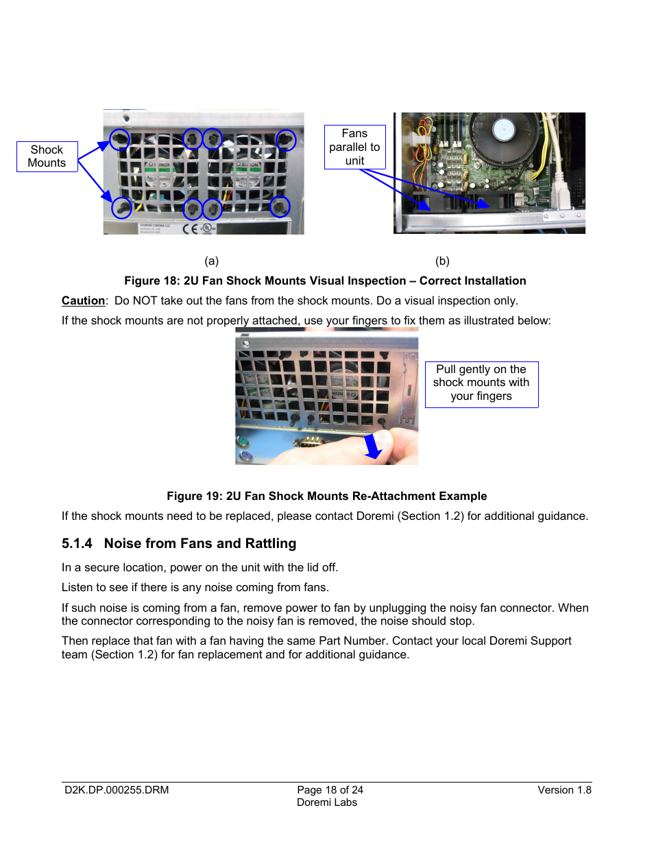 4 noise from fans and rattling, Figure 18a, Figure | Doremi DCP-2000 User Manual | Page 18 / 24