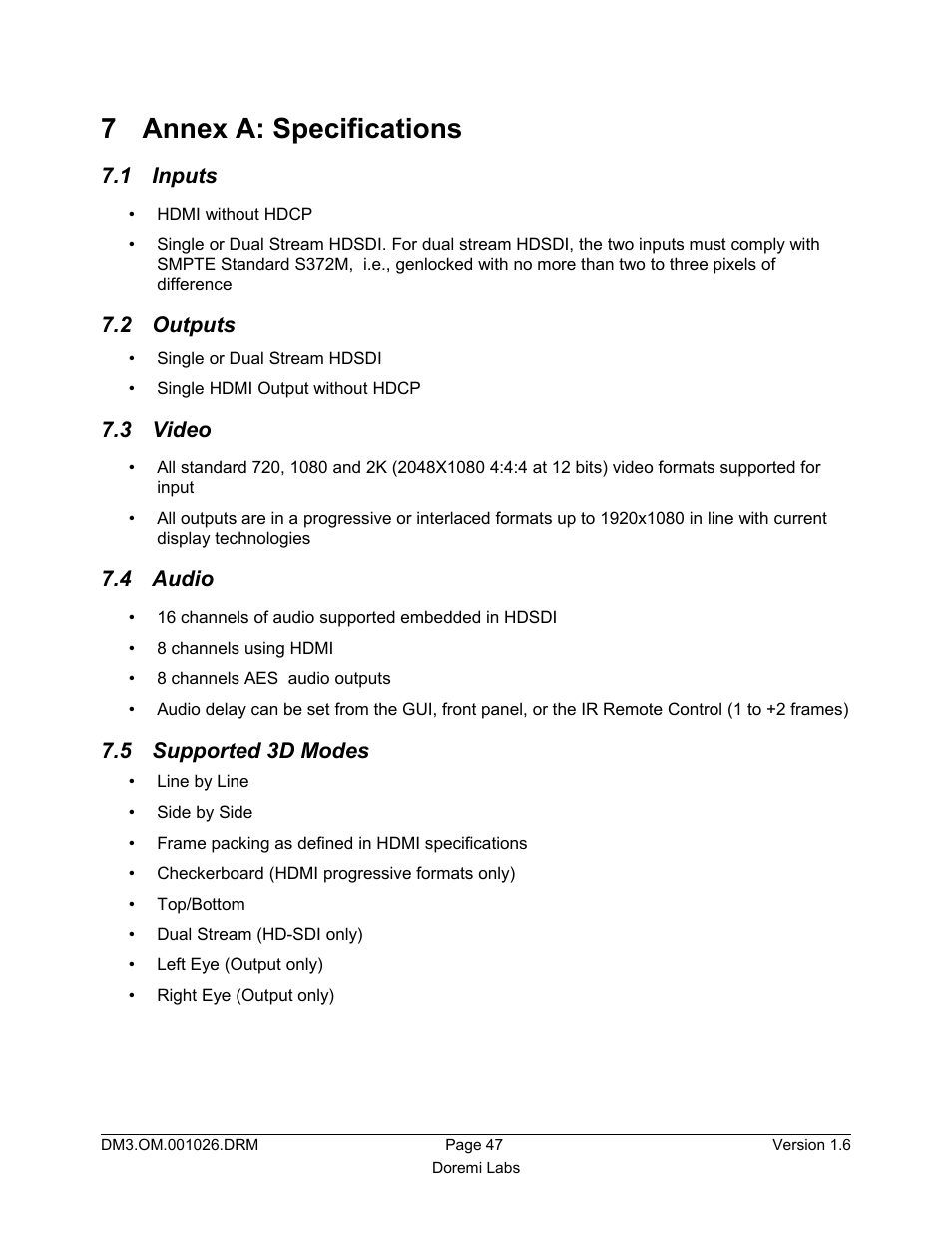 7 annex a: specifications, 1 inputs, 2 outputs | 3 video, 4 audio, 5 supported 3d modes | Doremi Dimension3D User Manual | Page 47 / 49