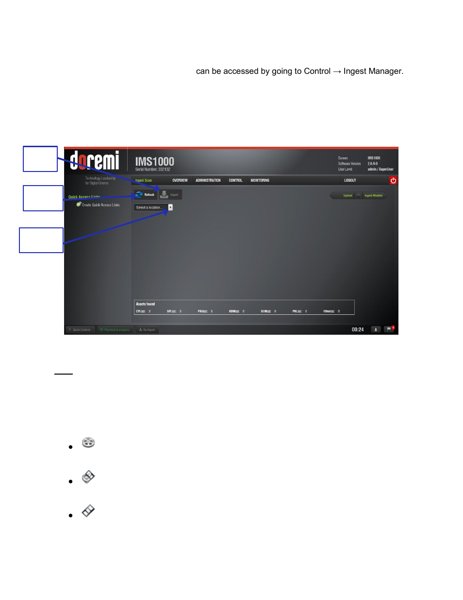 Ingest manager, Ingest scan, Content types | 9 ingest manager | Doremi IMS1000 User Manual | Page 223 / 320