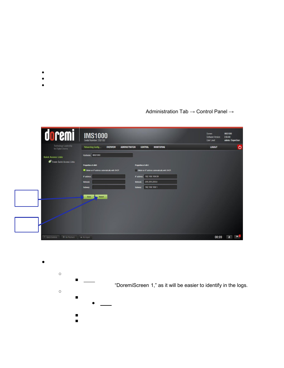 Network configuration, Default network configuration, Changing the ip address | 9network configuration | Doremi IMS1000 User Manual | Page 88 / 320