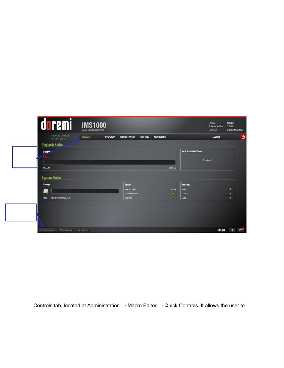 Overview tab, Notification bar, Quick controls | 11 overview tab, 1 notification bar | Doremi IMS1000 User Manual | Page 96 / 320