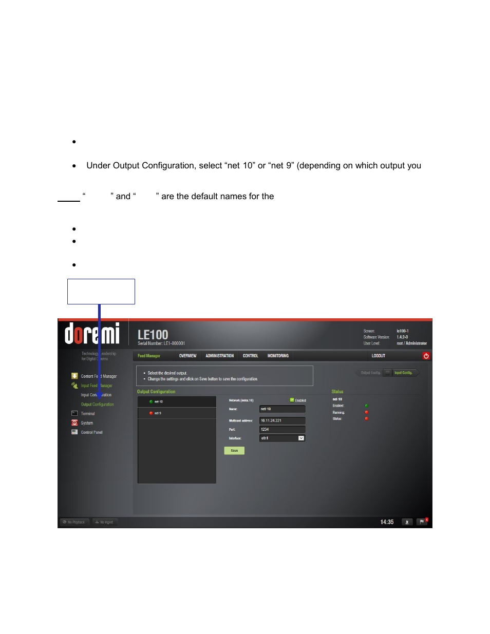 Output configuration, 3 output configuration | Doremi LE100 User Manual | Page 24 / 52