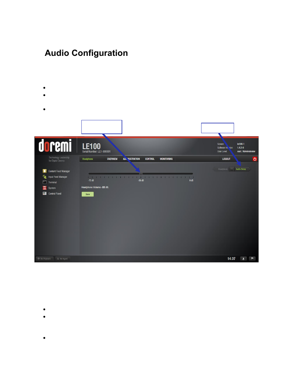 Audio configuration, Headphone volume, Audio delay | 8audio configuration, 1 headphone volume, 2 audio delay | Doremi LE100 User Manual | Page 25 / 52