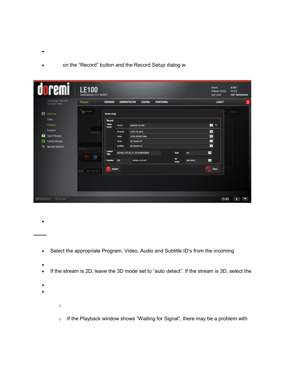 Recording a live stream, 2 recording a live stream | Doremi LE100 User Manual | Page 34 / 52