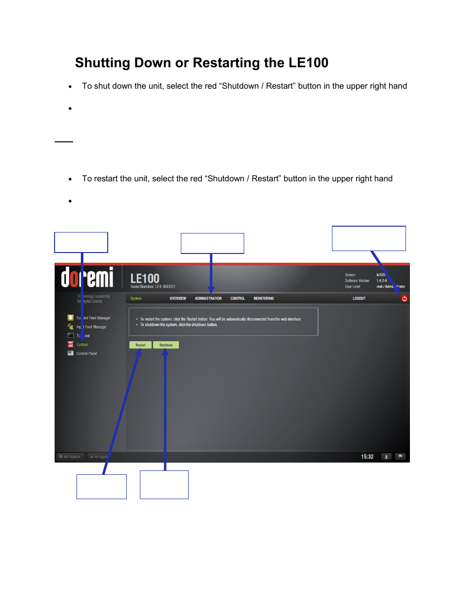 Shutting down or restarting the le100 | Doremi LE100 User Manual | Page 44 / 52