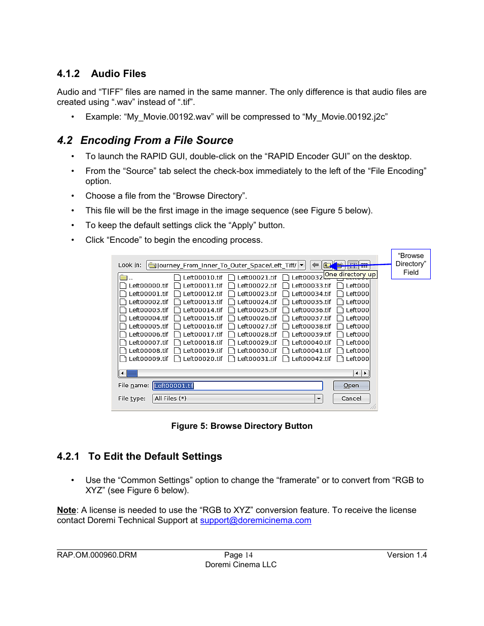 2 audio files, 2 encoding from a file source, 1 to edit the default settings | Doremi Rapid and Rapid-2x User Manual | Page 14 / 91