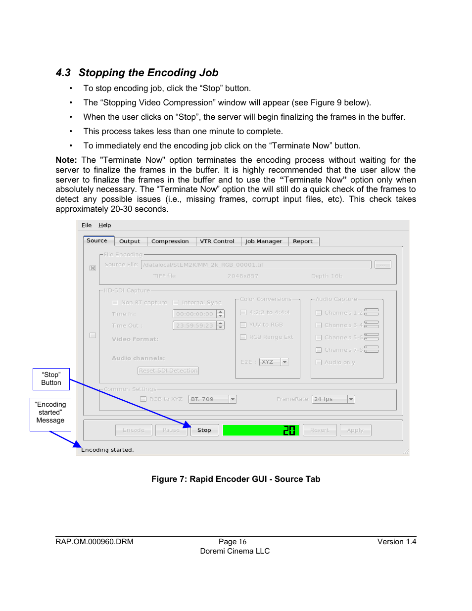 3 stopping the encoding job | Doremi Rapid and Rapid-2x User Manual | Page 16 / 91