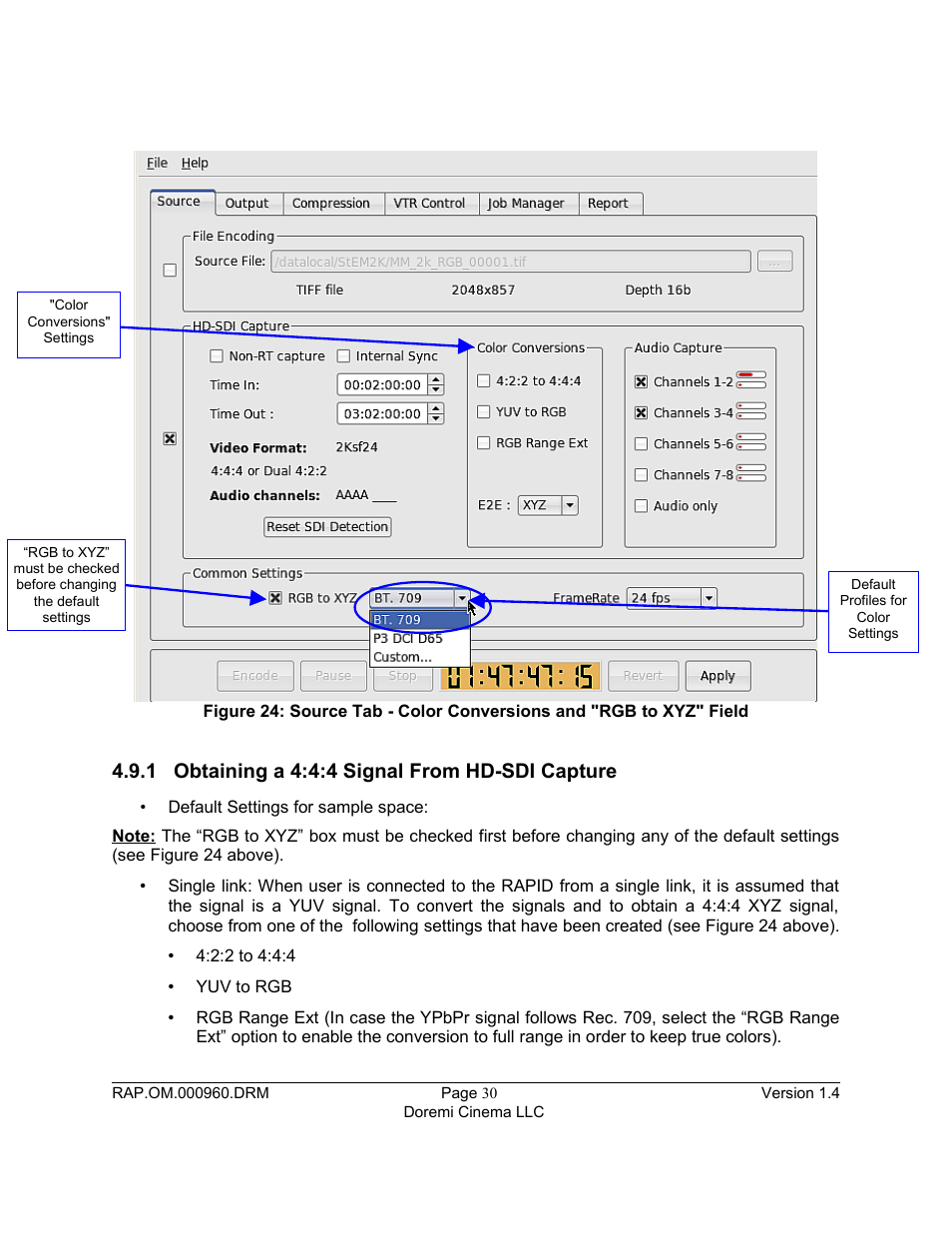 1 obtaining a 4:4:4 signal from hd-sdi capture | Doremi Rapid and Rapid-2x User Manual | Page 30 / 91