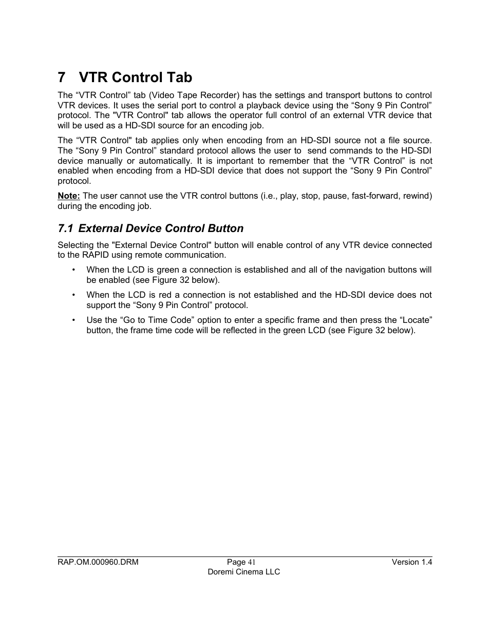 7 vtr control tab, 1 external device control button | Doremi Rapid and Rapid-2x User Manual | Page 41 / 91