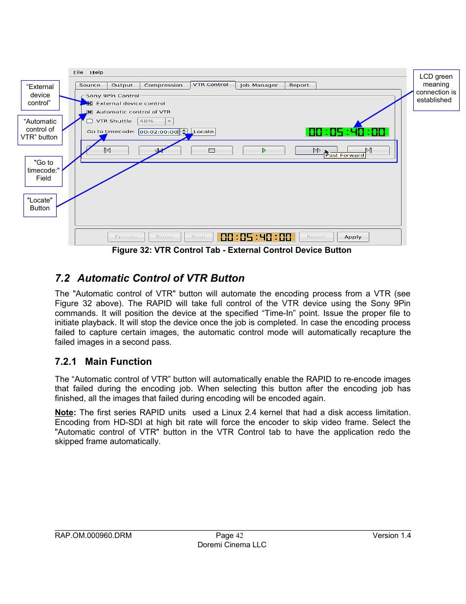 2 automatic control of vtr button, 1 main function | Doremi Rapid and Rapid-2x User Manual | Page 42 / 91