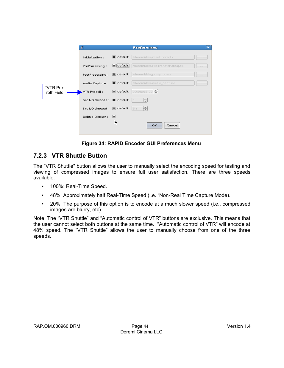 3 vtr shuttle button | Doremi Rapid and Rapid-2x User Manual | Page 44 / 91