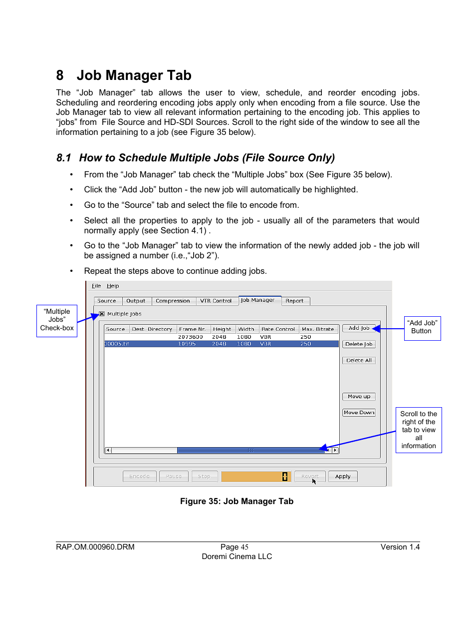 8 job manager tab, 1 how to schedule multiple jobs (file source only) | Doremi Rapid and Rapid-2x User Manual | Page 45 / 91