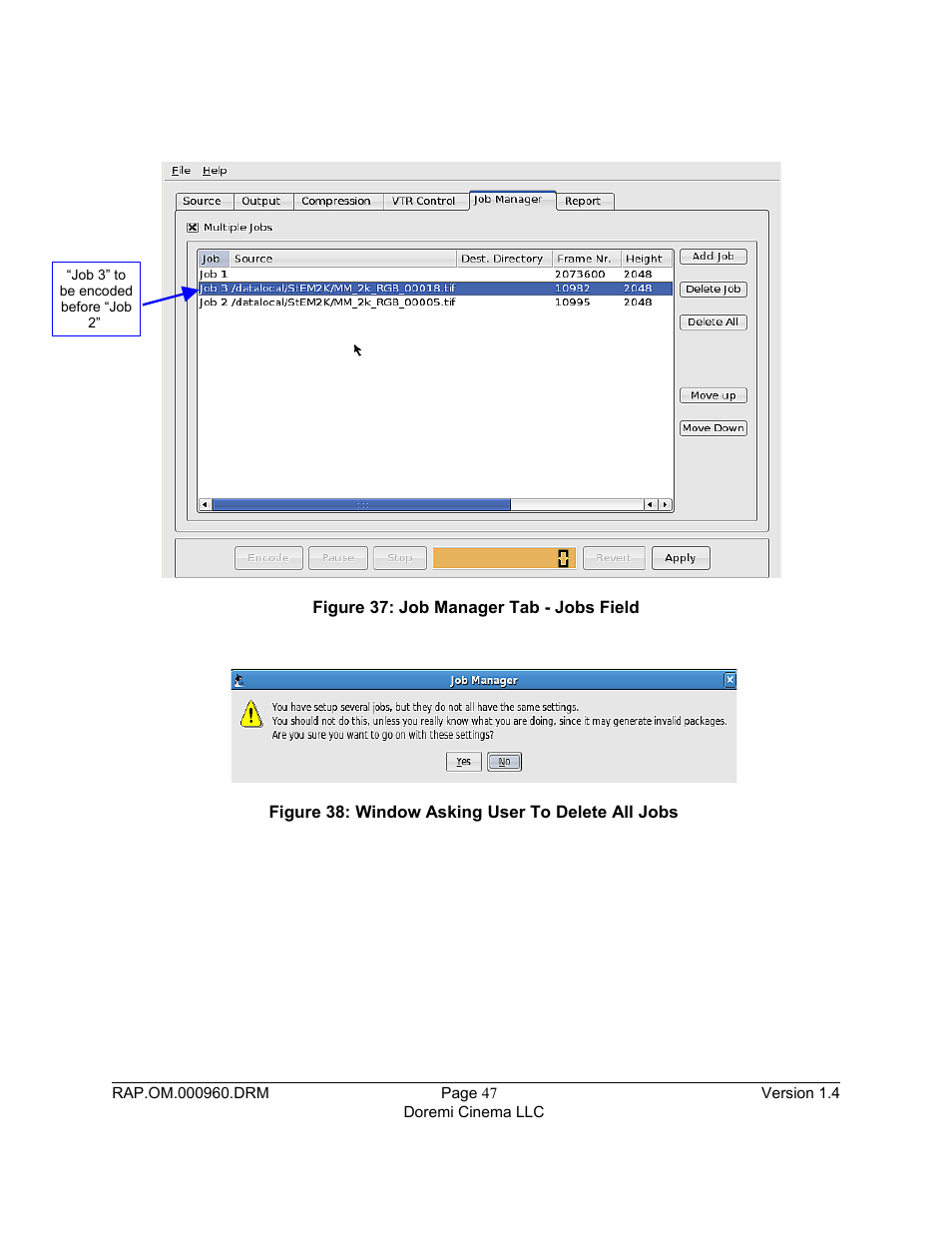 Figure 37, Figure 38 | Doremi Rapid and Rapid-2x User Manual | Page 47 / 91