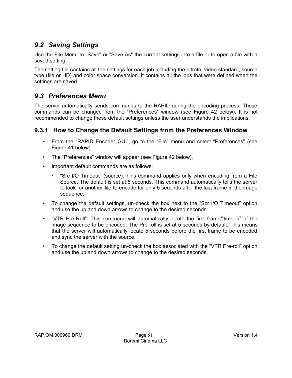 2 saving settings, 3 preferences menu | Doremi Rapid and Rapid-2x User Manual | Page 51 / 91