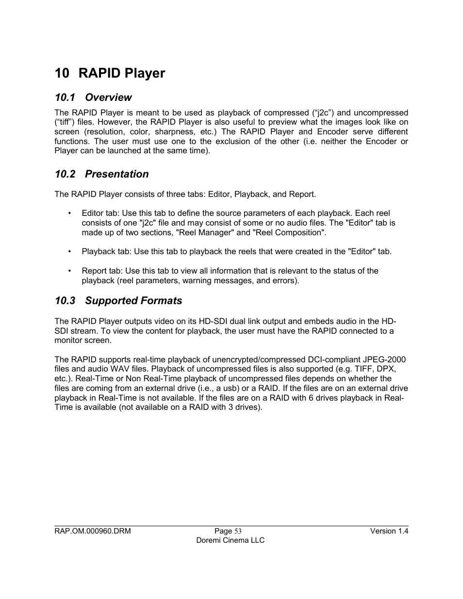 10 rapid player, 1 overview, 2 presentation | 3 supported formats | Doremi Rapid and Rapid-2x User Manual | Page 53 / 91