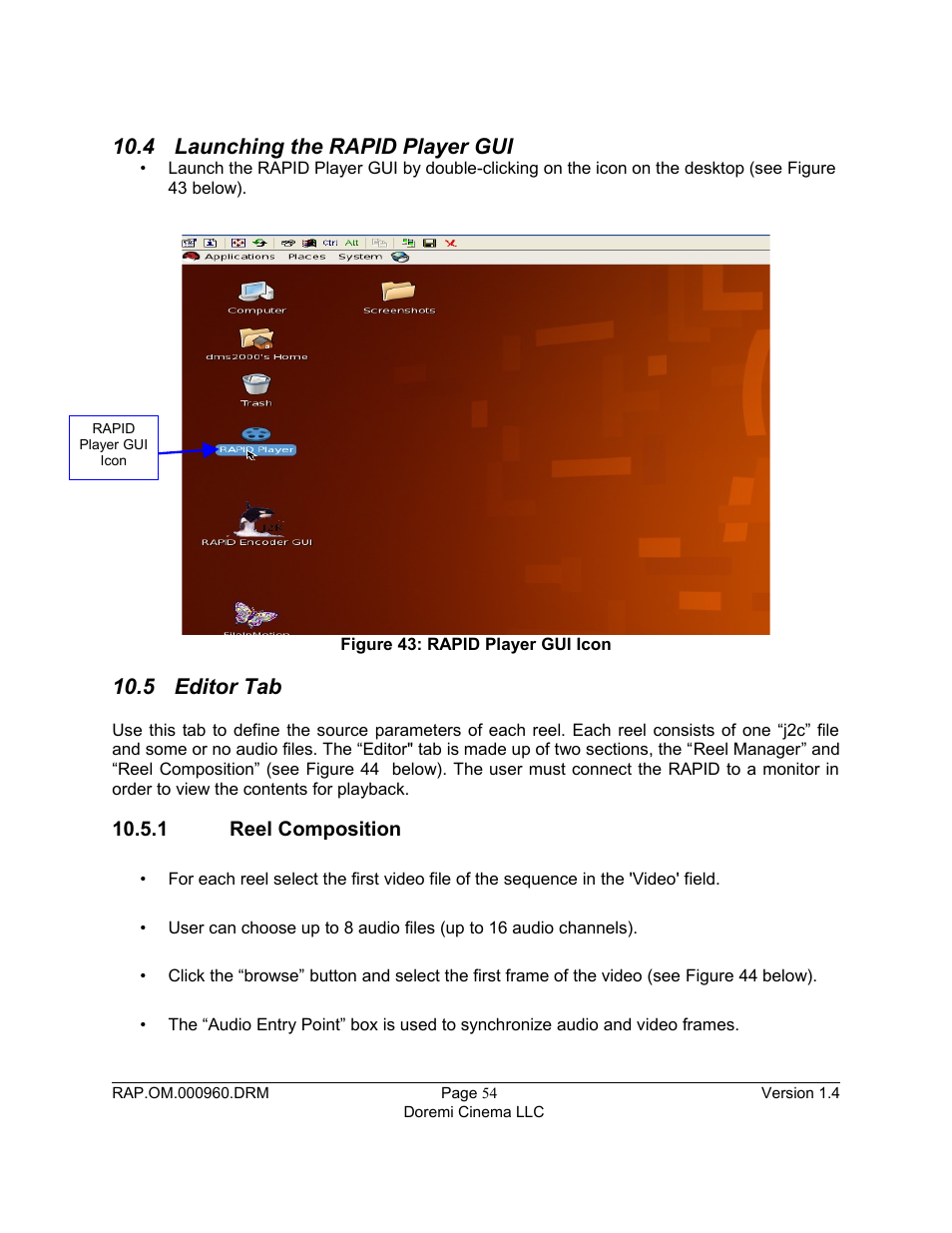 4 launching the rapid player gui, 5 editor tab, 1 reel composition | Doremi Rapid and Rapid-2x User Manual | Page 54 / 91