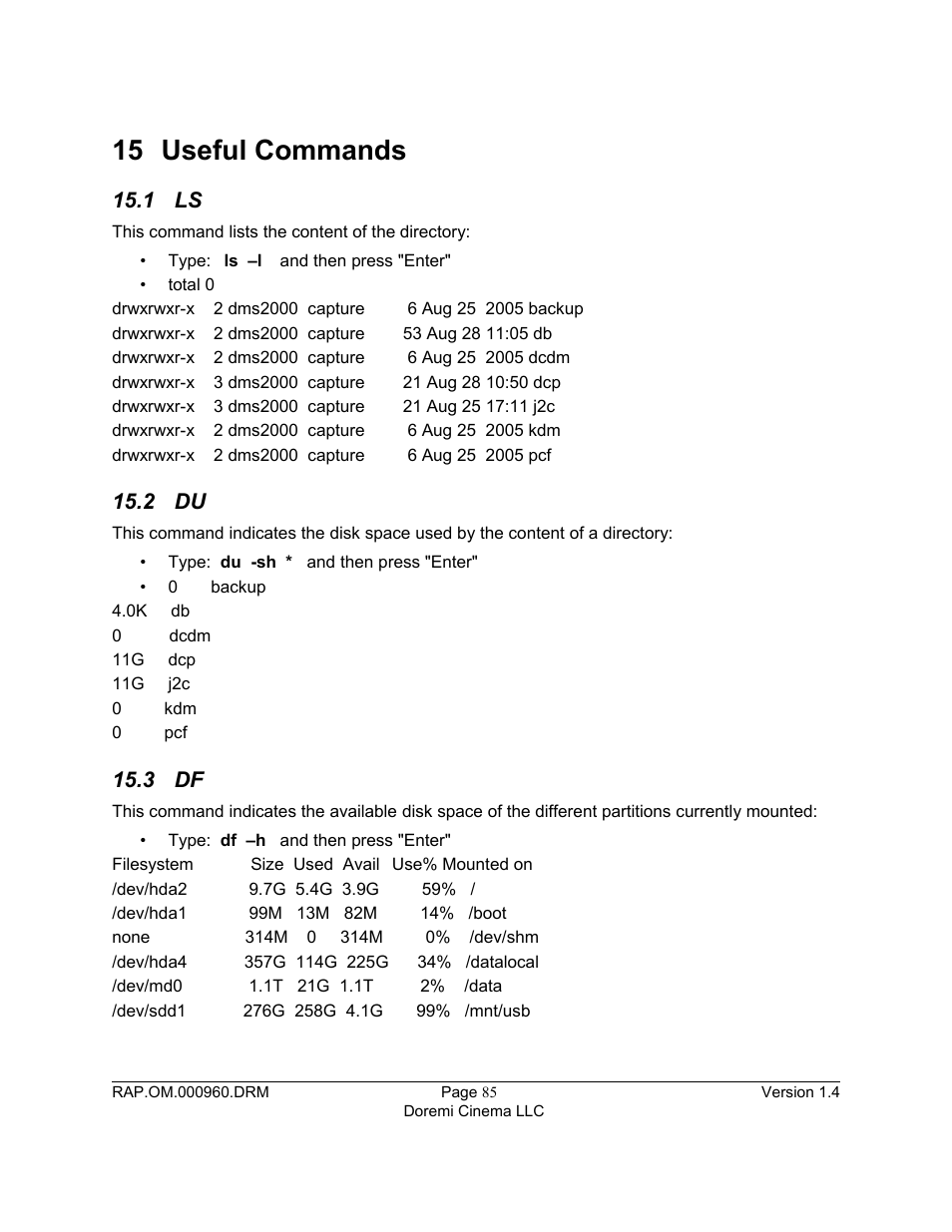15 useful commands, 1 ls, 2 du | 3 df | Doremi Rapid and Rapid-2x User Manual | Page 85 / 91