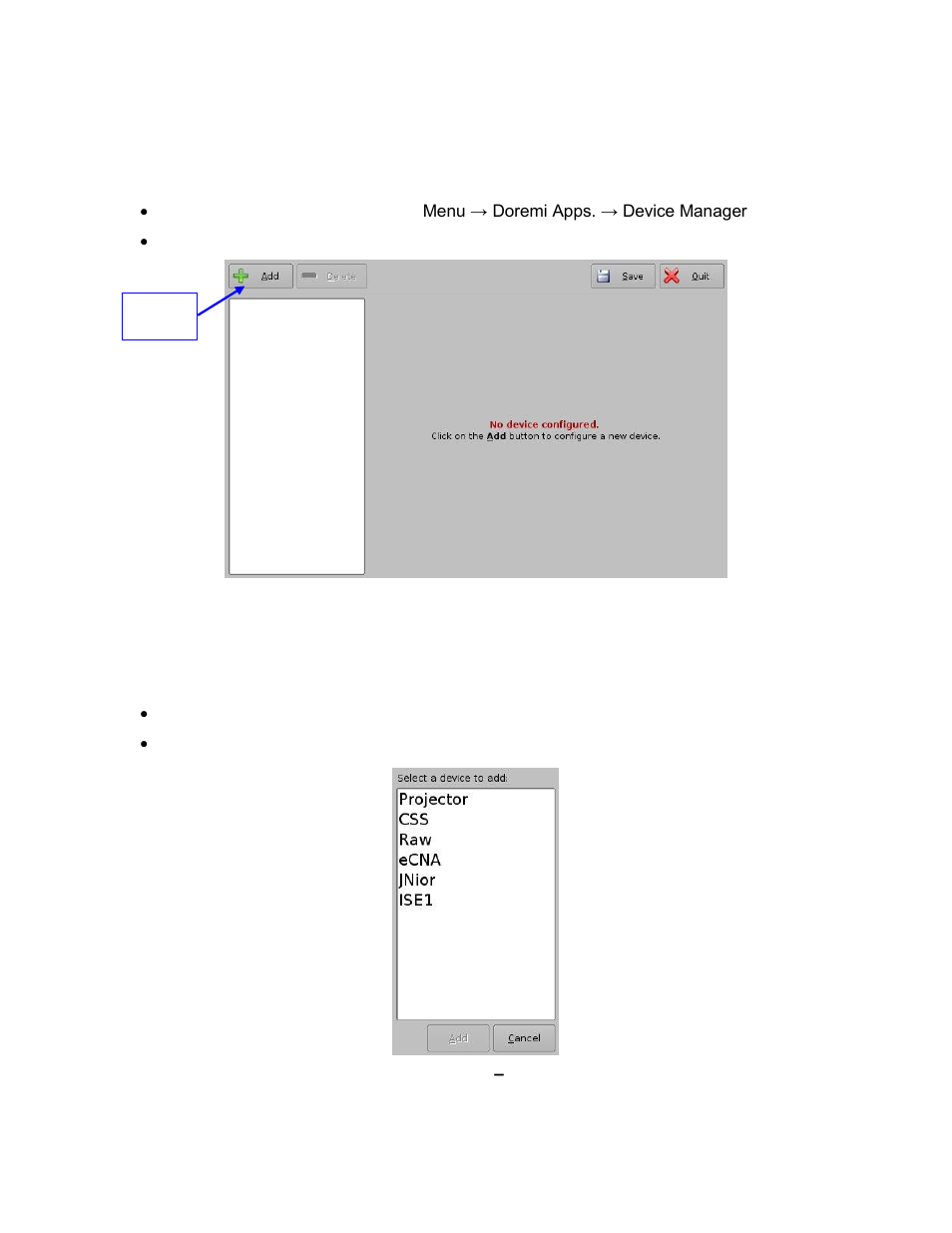 Device manager, Projector management, Adding a projector | 5 device manager, 1 projector management | Doremi ShowVault / IMB User Manual | Page 28 / 146