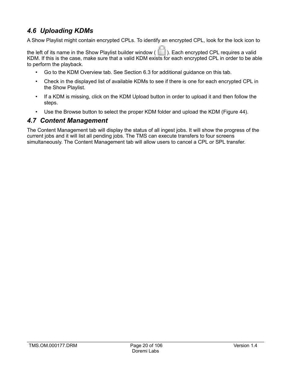 6 uploading kdms, 7 content management | Doremi TMS User Manual | Page 20 / 106