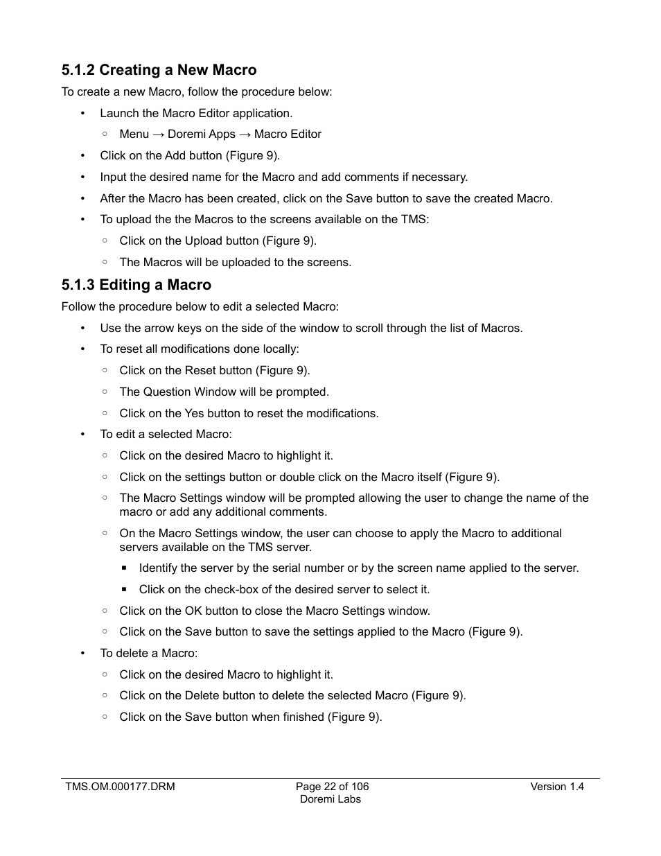 2 creating a new macro, 3 editing a macro | Doremi TMS User Manual | Page 22 / 106