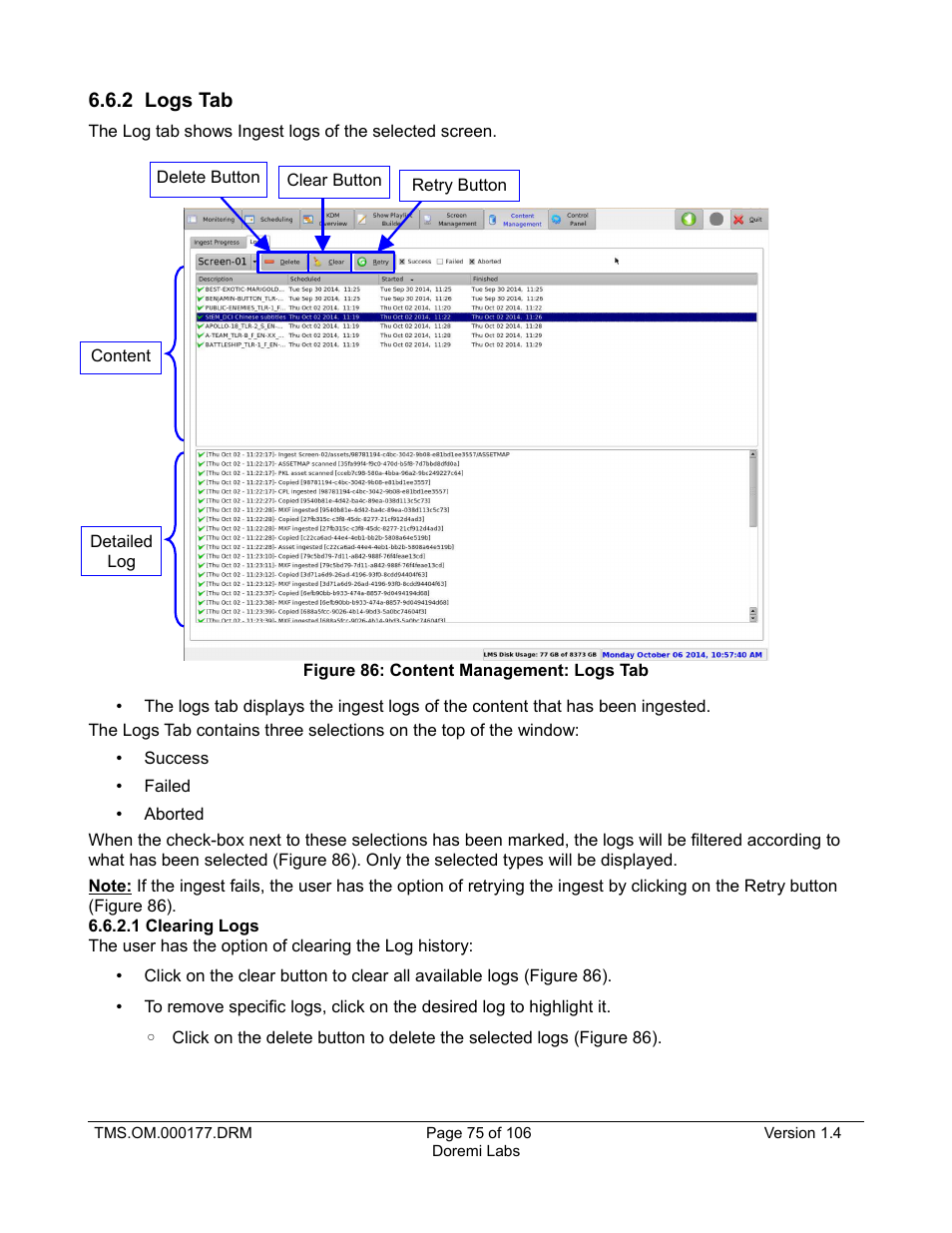 2 logs tab, 1 clearing logs | Doremi TMS User Manual | Page 75 / 106