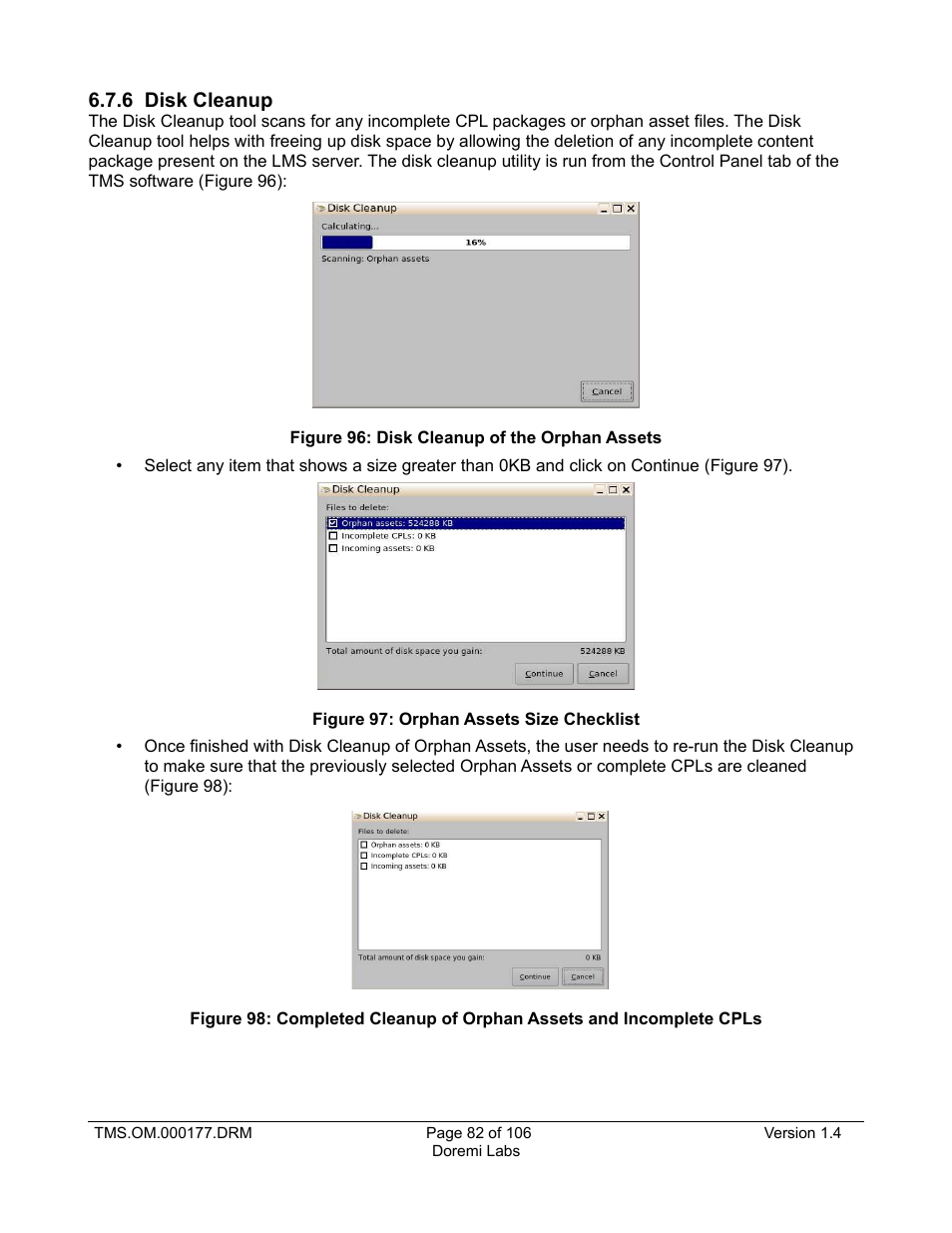 6 disk cleanup | Doremi TMS User Manual | Page 82 / 106