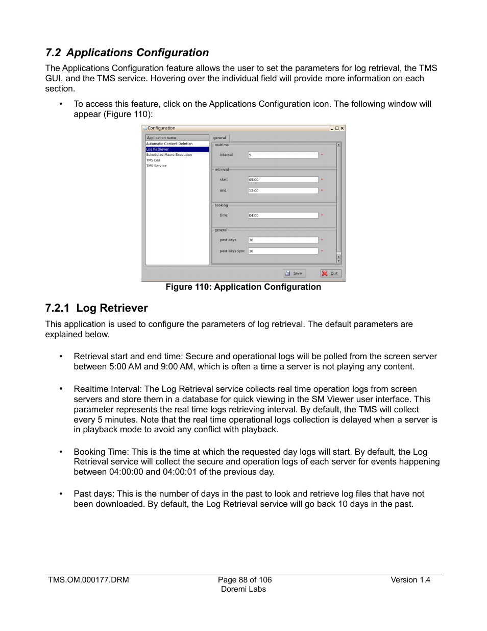 2 applications configuration, 1 log retriever | Doremi TMS User Manual | Page 88 / 106