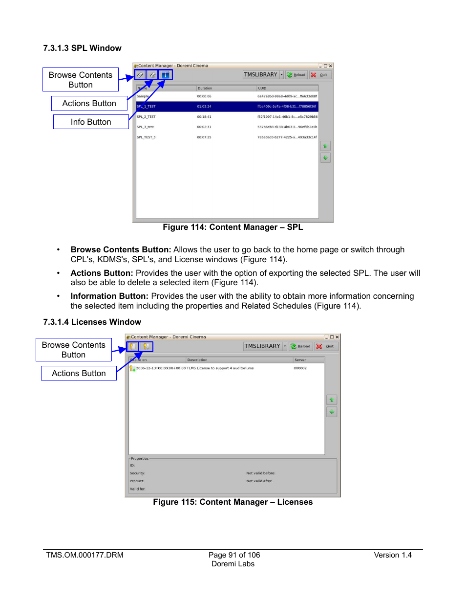 3 spl window, 4 licenses window | Doremi TMS User Manual | Page 91 / 106