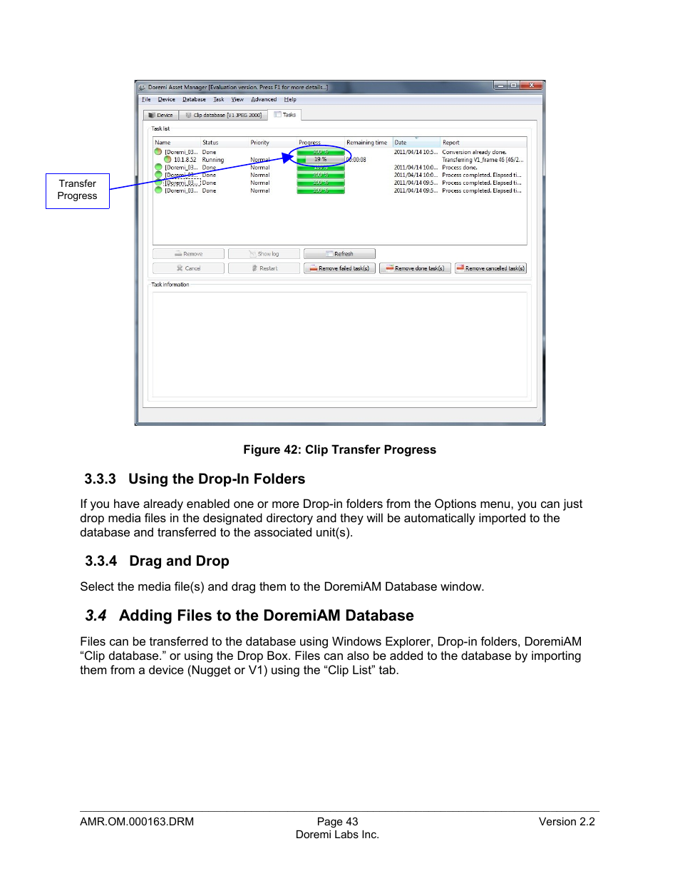 3 using the drop-in folders, 4 drag and drop, 4 adding files to the doremiam database | Doremi Asset Manager User Manual | Page 43 / 84